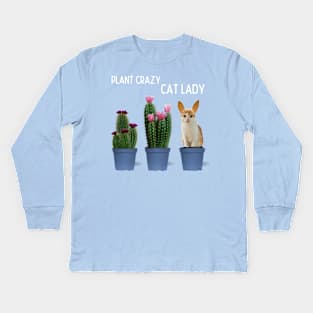 Plant Crazy Cat Lady Kids Long Sleeve T-Shirt